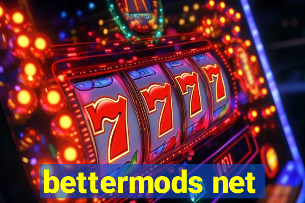 bettermods net